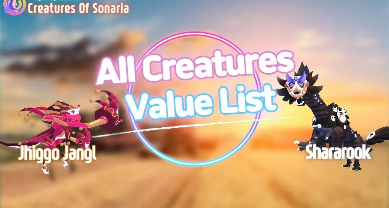 Creatures of Sonaria Value List 2024